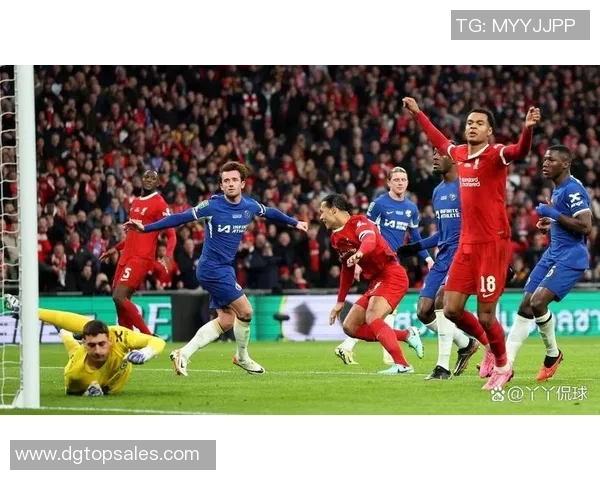 切尔西与利物浦精彩对决直播视频全程回放及赛后分析 切尔西与利物浦精彩对决直播视频全程回放及赛后分析